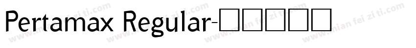 Pertamax Regular字体转换